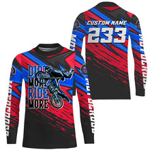 Load image into Gallery viewer, Custom Motocross Jersey UPF30+ Dirt More Ride More Dirt Bike Racing Off-road Motorcycle Racewear NMS1277