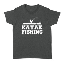 Load image into Gallery viewer, Kayak Fishing t-shirt Gift for Men Women - FSD1178