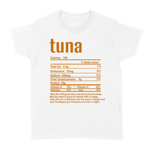 Tuna nutritional facts happy thanksgiving funny shirts - Standard Women's T-shirt