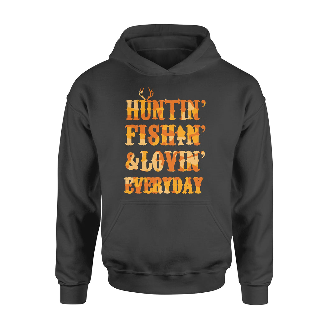 Hunting Fishing Loving Everyday Hoodie Shirt Orange Camo - SPH95