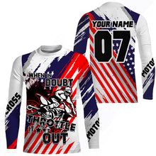 Load image into Gallery viewer, Patriotic Personalized Dirt Bike Jersey UPF30+ When in Doubt Throttle It out American Motocross NMS1184