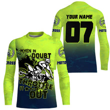 Load image into Gallery viewer, Personalized Dirt Bike Jersey UPF30+ When in Doubt Throttle It out, Motocross MX Racing NMS1185