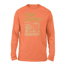 Load image into Gallery viewer, Fried chicken nutritional facts happy thanksgiving funny shirts - Standard Long Sleeve