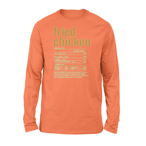 Fried chicken nutritional facts happy thanksgiving funny shirts - Standard Long Sleeve