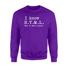 Load image into Gallery viewer, I Know HTML How to Meet Ladies - Standard Crew Neck Sweatshirt
