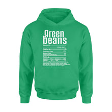 Load image into Gallery viewer, Green beans nutritional facts happy thanksgiving funny shirts - Standard Hoodie