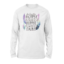 Load image into Gallery viewer, She has the soul of a Gypsy, the heart of a Hippie, the spirit of a Fairy Long sleeve shirts design bohemian styles - SPH57