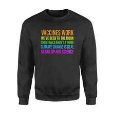 Load image into Gallery viewer, Earth Is Not Flat Stand Up For Science Teacher - Standard Crew Neck Sweatshirt