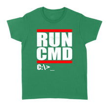 Load image into Gallery viewer, Run CMD  Computer Nerd - Standard Women&#39;s T-shirt