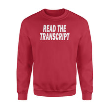 Load image into Gallery viewer, Read The Transcript - Standard Crew Neck Sweatshirt