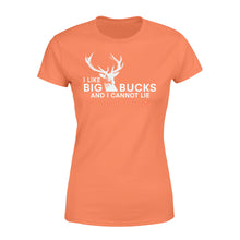 Load image into Gallery viewer, I Like Big Bucks And I Cannot Lie Women&#39;s T-shirt - FSD62