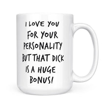 Load image into Gallery viewer, Funny Valentine&#39;s Day Gift For Him, Valentine&#39;s Day Gift for Her, Funny Valentine&#39;s Day Mug, Thanks for All The Orgasms - FSD1339D08