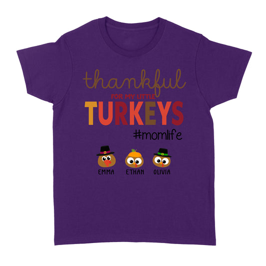 Custom name thankful for my little Turkeys personalized thanksgiving gift for mom - Standard Women's T-shirt