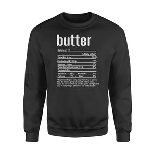 Butter nutritional facts happy thanksgiving funny shirts - Standard Crew Neck Sweatshirt