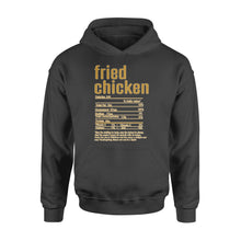 Load image into Gallery viewer, Fried chicken nutritional facts happy thanksgiving funny shirts - Standard Hoodie