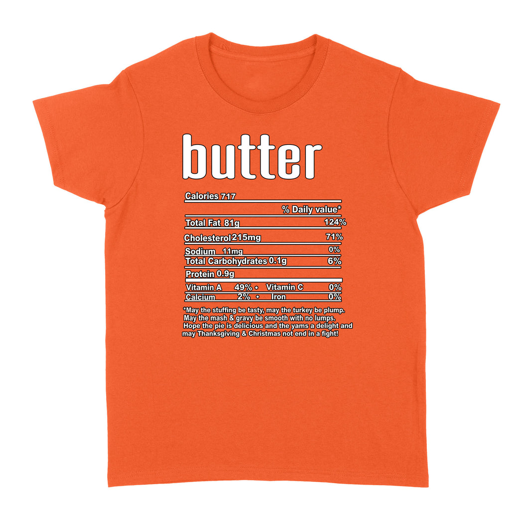 Butter nutritional facts happy thanksgiving funny shirts - Standard Women's T-shirt