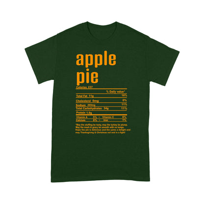 Apple pie nutritional facts happy thanksgiving funny shirts - Standard T-shirt