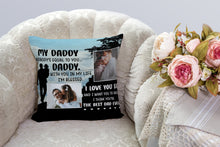 Load image into Gallery viewer, Dad Personalized Pillow (Insert Included) Fathers Day Gift I Love You So Daddy All-over Print Suede| NPL162