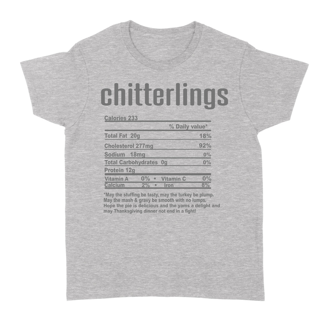 Chitterlings nutritional facts happy thanksgiving funny shirts - Standard Women's T-shirt