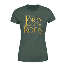 Load image into Gallery viewer, The Lord of the Rods - Funny quote fishing shirts