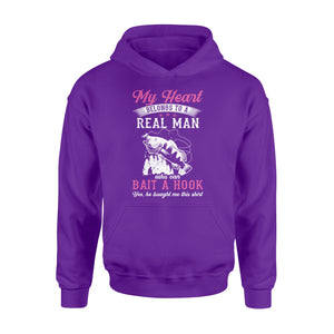 Beautiful thoughtful gift Hoodie shirt for your fisherwomen - "My heart belongs to a real man who can bait a hook" - SPH42