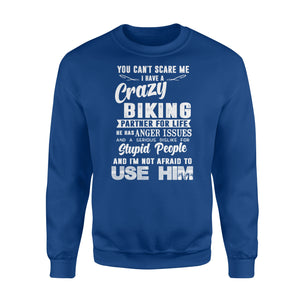 Crazy biking partner for life Shirt and Hoodie - SPH59