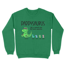 Load image into Gallery viewer, Daddysaurus like a normal dad but more awesome, funny cute shirt for dad D05 NQS1764 - Standard Crew Neck Sweatshirt