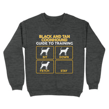 Load image into Gallery viewer, Black and Tan Coonhound Standard Sweatshirt | Funny Guide to Training dog - FSD1090D08