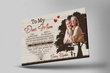 Load image into Gallery viewer, Personalized Mom Canvas - To My Dear Mom Mother's Day Canvas Gift, I Love You Mom Birthday Christmas| N2460