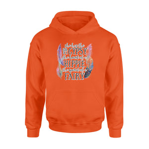 She has the soul of a Gypsy, the heart of a Hippie, the spirit of a Fairy Hoodie shirts design bohemian styles - SPH57