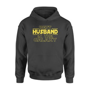 Husband Gifts Best Husband in the galaxy Hoodie Gift for Husband Christmas Valentine gift - FSD1361D03
