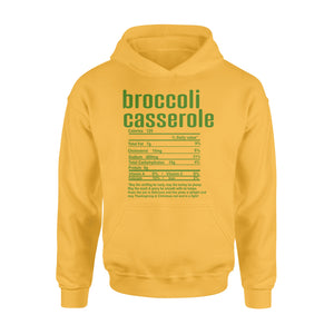 Broccoli casserole nutritional facts happy thanksgiving funny shirts - Standard Hoodie