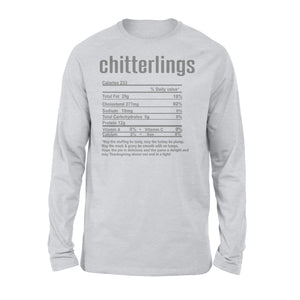 Chitterlings nutritional facts happy thanksgiving funny shirts - Standard Long Sleeve