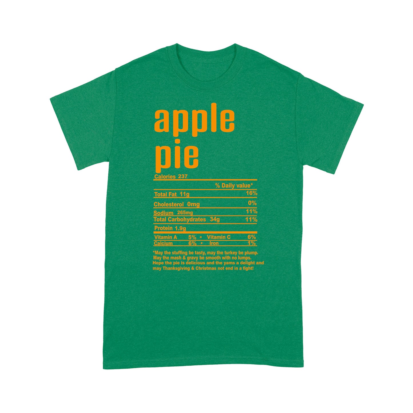 Apple pie nutritional facts happy thanksgiving funny shirts - Standard T-shirt