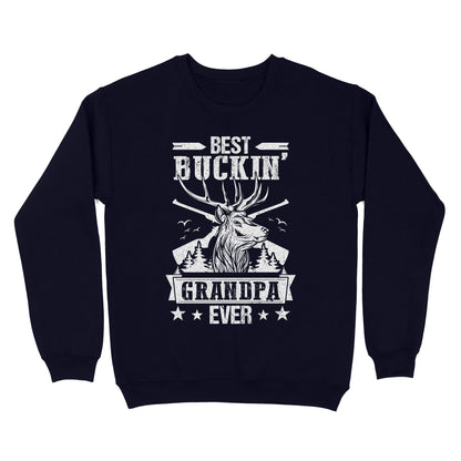 Best buckin' grandpa ever, hunting gifts for grandpa sweatshirt TAD02