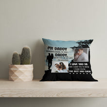 Load image into Gallery viewer, Dad Personalized Pillow (Insert Included) Fathers Day Gift I Love You So Daddy All-over Print Suede| NPL162