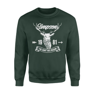 Custom name and year of birth the hunt has begun personalized gift hunting standard Crew Neck Sweatshirt