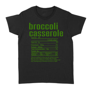 Broccoli casserole nutritional facts happy thanksgiving funny shirts - Standard Women's T-shirt