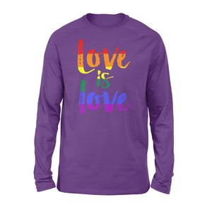 Love is Love - LGBT - Standard Long Sleeve