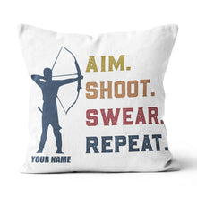 Load image into Gallery viewer, Funny Vintage Archery Aim Shoot Swear Repeat Custom Name White Pillow TDM0755