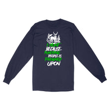 Load image into Gallery viewer, I hunt because punching people is frowned upon funny hunting long sleeve TAD02