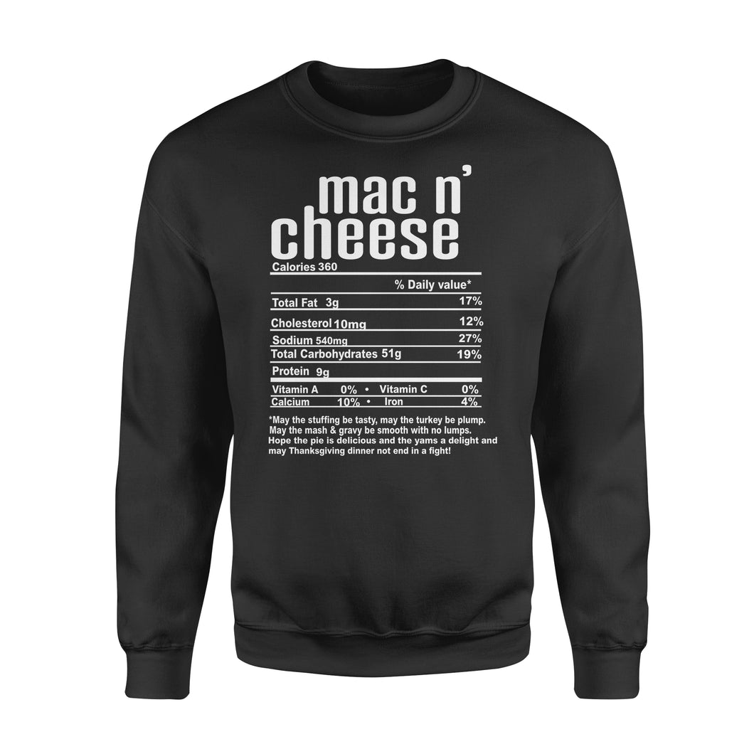 Mac n' cheese nutritional facts happy thanksgiving funny shirts - Standard Crew Neck Sweatshirt