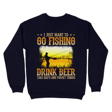 Load image into Gallery viewer, I just want to go fishing, drink beer, take naps and forget things D03 NQS2608 Standard Crew Neck Sweatshirt