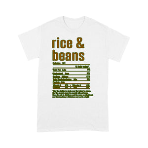 Rice & Beans nutritional facts happy thanksgiving funny shirts - Standard T-shirt