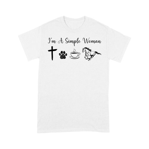 I am a simple women dog, coffee, horse shirt, horse girl shirt D06 NQS1674 - Standard T-shirt