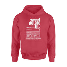 Load image into Gallery viewer, Sweet potato pie nutritional facts happy thanksgiving funny shirts - Standard Hoodie