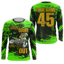 Load image into Gallery viewer, When in Doubt Throttle It out Personalized Dirt Bike Jersey UPF30+ Green Motocross MX Racing NMS1183