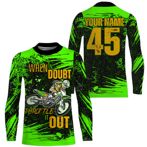 When in Doubt Throttle It out Personalized Dirt Bike Jersey UPF30+ Green Motocross MX Racing NMS1183