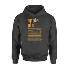 Load image into Gallery viewer, Apple pie nutritional facts happy thanksgiving funny shirts - Standard Hoodie