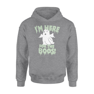 I'm here for the boos - Standard Hoodie